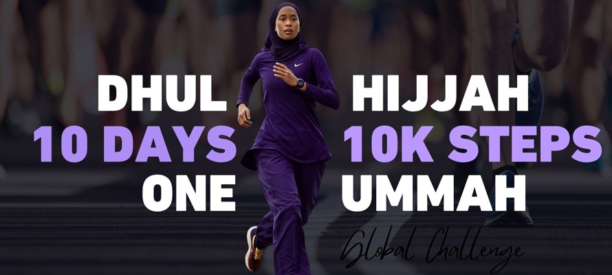 10 Days. 10K Steps. One Ummah.